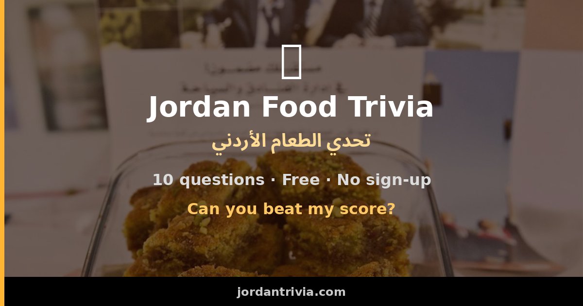 Jordan Food Trivia